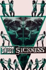 Poster de la película A Sweet Sickness