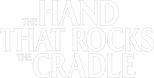 Logo The Hand That Rocks the Cradle