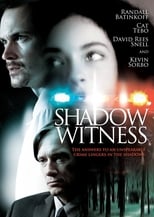 Poster de la película Shadow Witness