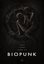Poster de la película Biopunk