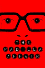 Poster de la película The Padilla Affair