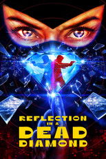 Poster de la película Reflection in a Dead Diamond