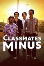 Poster de la película Classmates Minus