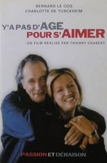 Poster de la película Y'a pas d'âge pour s'aimer