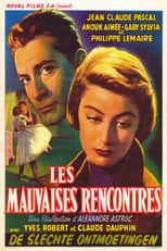 Poster de la película Les Mauvaises Rencontres