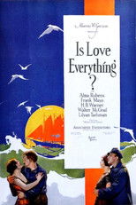 Poster de la película Is Love Everything?
