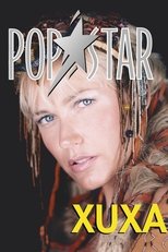Poster de la película Xuxa Popstar