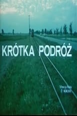 Poster de la película Krótka podróż