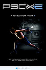 Poster de la película P90X2 - X2 Shoulders + Arms