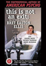Poster de la película This Is Not an Exit: The Fictional World of Bret Easton Ellis