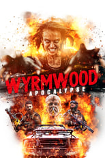 Poster de la película Wyrmwood: Apocalypse