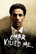 Poster de la película Omar Killed Me