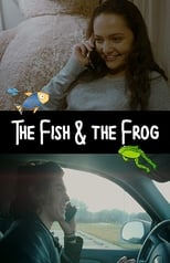 Poster de la película The Fish and the Frog