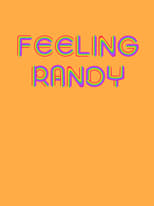 Poster de la película Feeling Randy