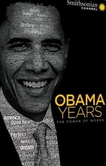 Poster de la película The Obama Years: The Power of Words