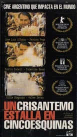 Poster de la película Un crisantemo estalla en cinco esquinas