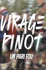 Poster de la película Virage Pinot, un pari fou