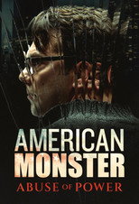 Poster de la serie American Monster: Abuse of Power
