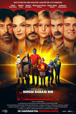 Poster de la película Benim Babam Bir Kahraman