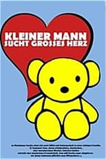 Poster de la película Kleiner Mann sucht großes Herz