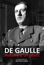 Poster de la película De Gaulle, histoire d'un géant