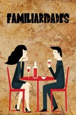 Poster de la película Familiarities