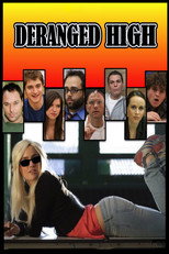 Poster de la película Deranged High