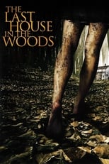 Poster de la película The Last House in the Woods