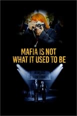 Poster de la película Mafia Is Not What It Used to Be