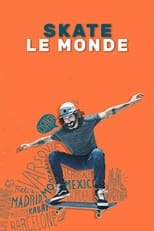 Poster de la serie Skate the World