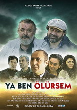 Poster de la película Ya Ben Ölürsem