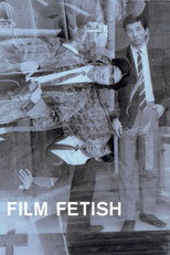Poster de la película Film Fetish