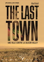 Poster de la serie The Last Town - Une ville contre la Silicon Valley