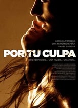 Poster de la película Por tu culpa