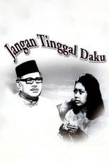 Poster de la película Jangan Tinggal Daku