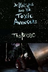 Poster de la película Dr. Platypus and the Toxic Avengers: The Probe