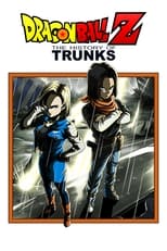 Poster de la película Dragon Ball Z: The History of Trunks