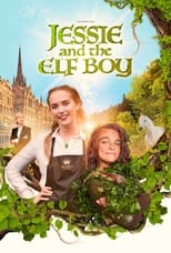 Poster de la película Jessie and the Elf Boy