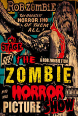 Poster de la película Rob Zombie: The Zombie Horror Picture Show