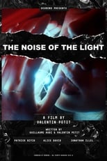 Poster de la película The Noise of the Light