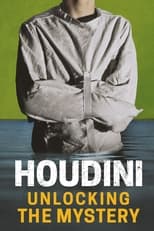 Poster de la película Houdini: Unlocking the Mystery