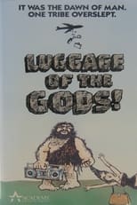 Poster de la película Luggage of the Gods!