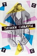 Poster de la película Taiwan Canasta