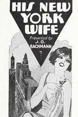 Poster de la película His New York Wife