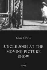 Poster de la película Uncle Josh at the Moving Picture Show