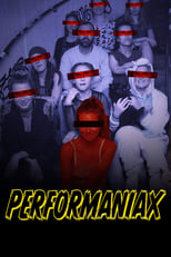 Poster de la película Performaniax
