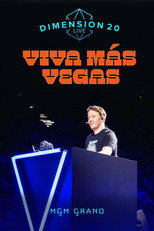 Poster de la película Dimension 20 Live: Viva Más Vegas