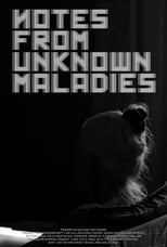 Poster de la película Notes from Unknown Maladies