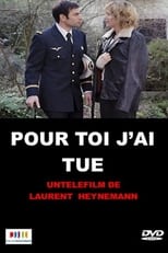 Poster de la película Pour toi, j'ai tué