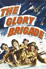 Poster de la película The Glory Brigade